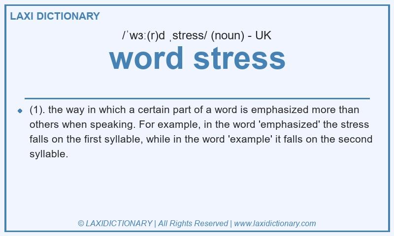 Definition word stress in British English