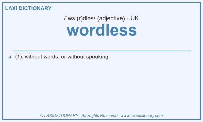 Definition wordless in British English