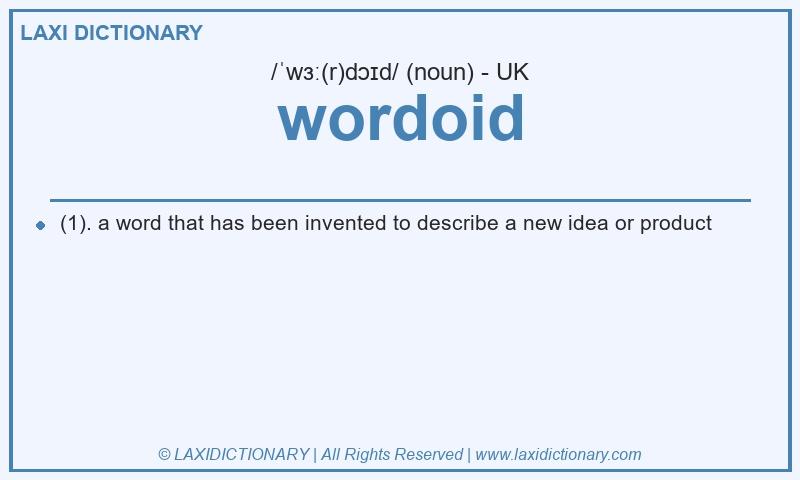Definition wordoid in British English
