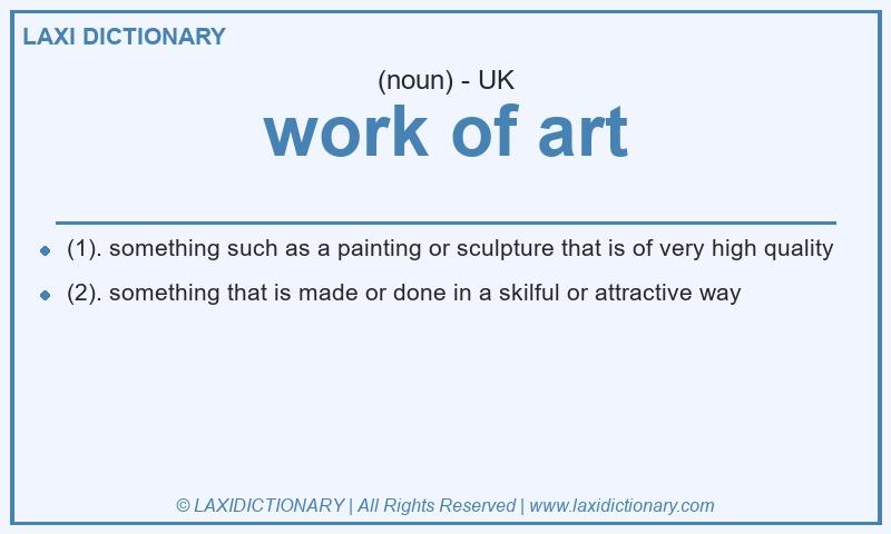 Definition work of art in British English