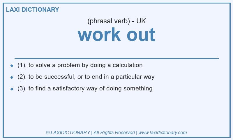Definition work out in British English