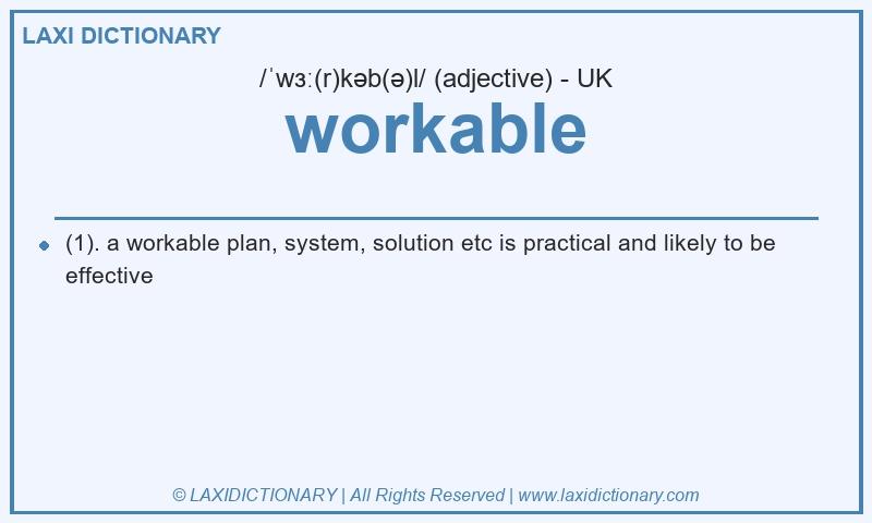 Definition workable in British English