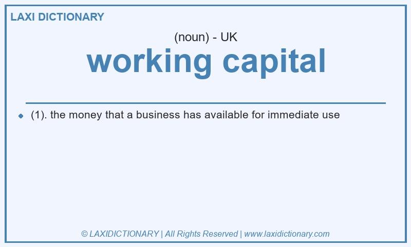 Definition working capital in British English