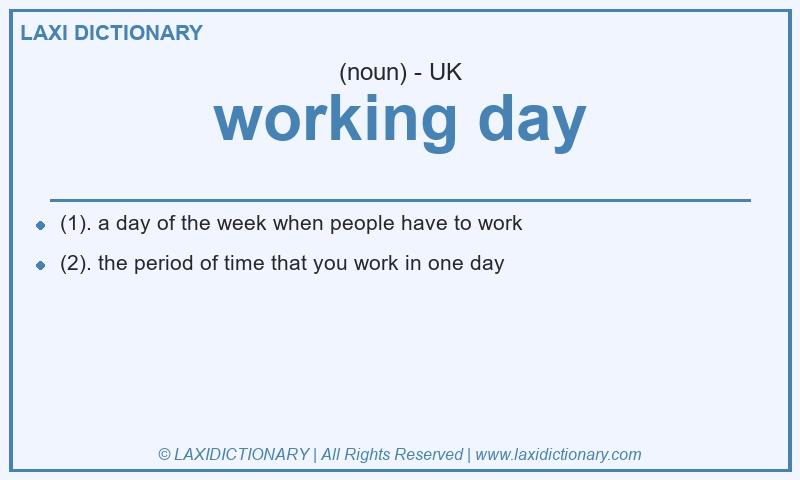 Definition working day in British English