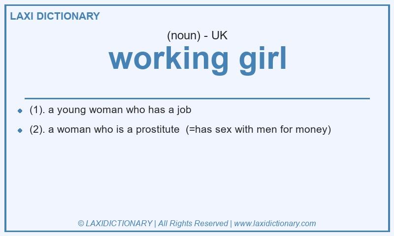 Definition working girl in British English