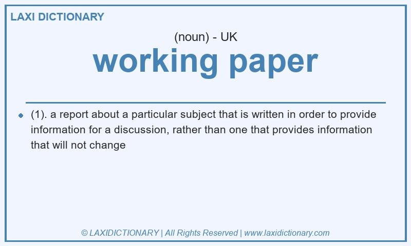 Definition working paper in British English