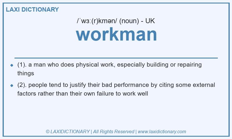 Definition workman in British English