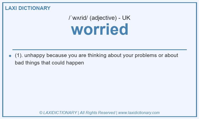 Definition worried in British English