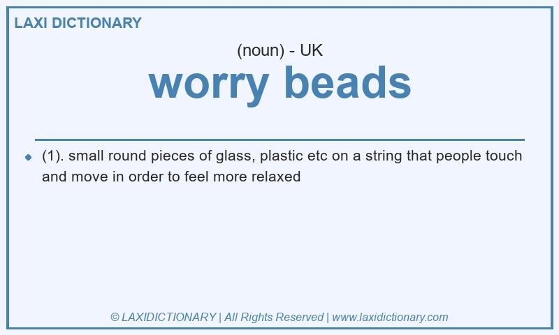 Definition worry beads in British English