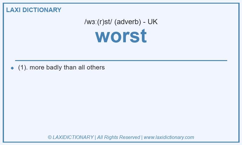 Definition worst in British English