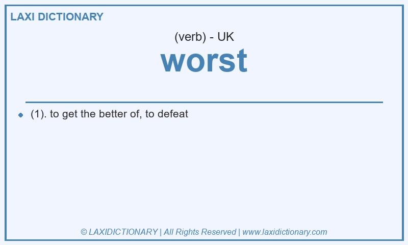 Definition worst in British English
