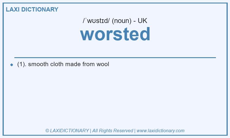 Definition worsted in British English