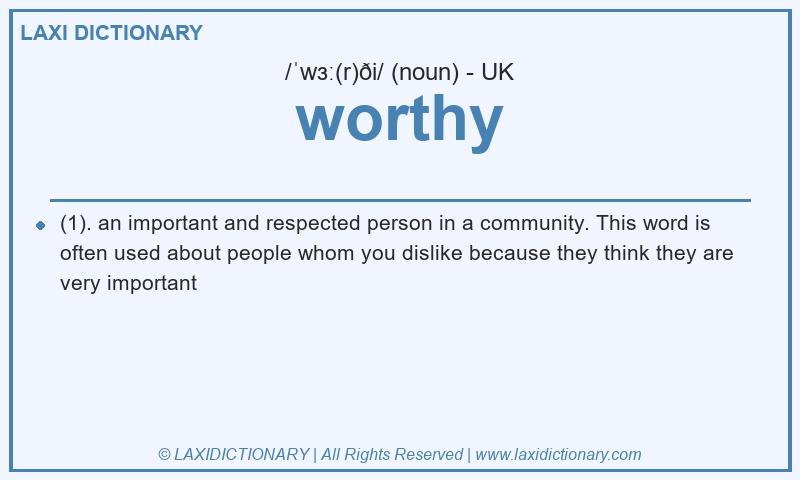 Definition worthy in British English