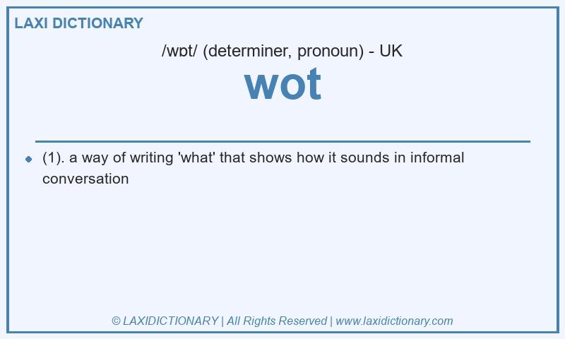 Definition wot in British English