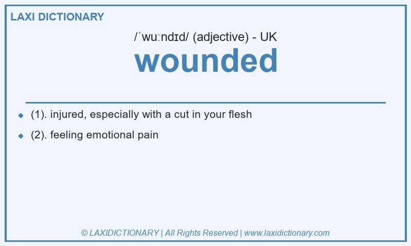 Definition wounded in British English
