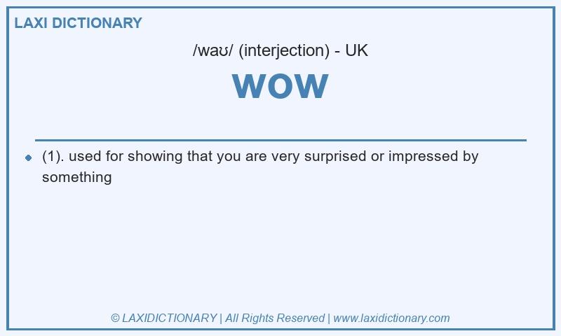 Definition wow in British English