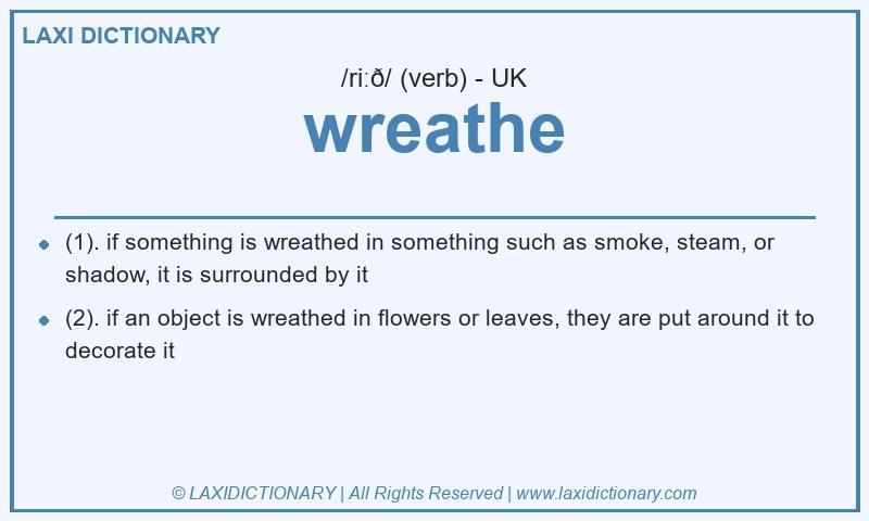 Definition wreathe in British English