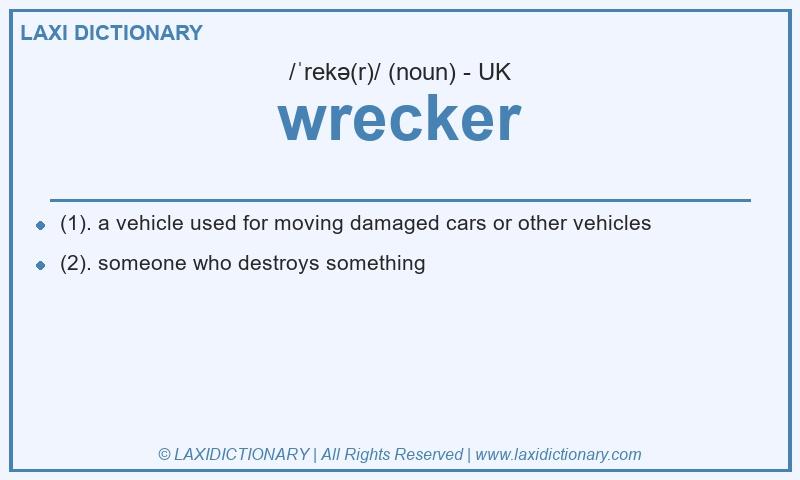 Definition wrecker in British English