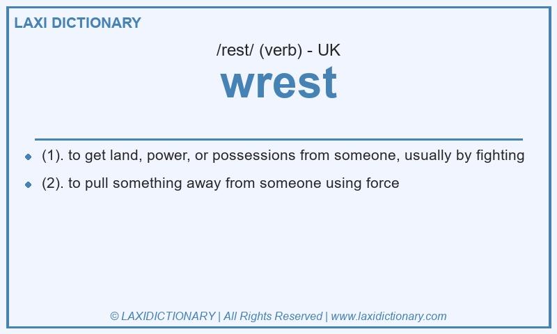 Definition wrest in British English