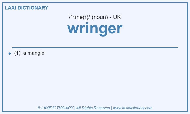 Definition wringer in British English