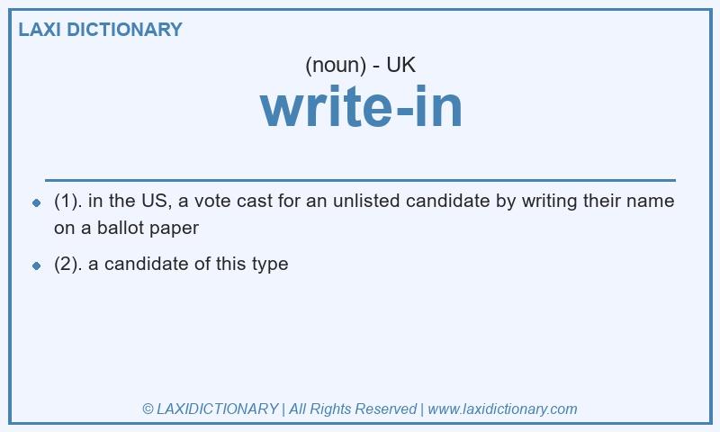 Definition write-in in British English