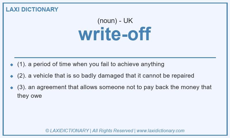 Definition write-off in British English