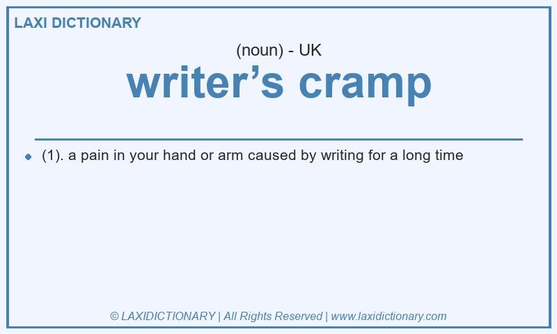 Definition writer’s cramp in British English