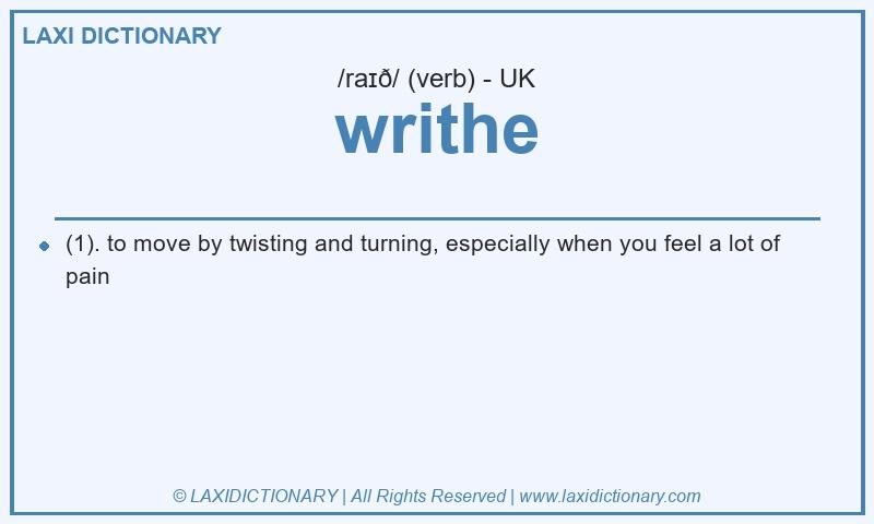 Definition writhe in British English