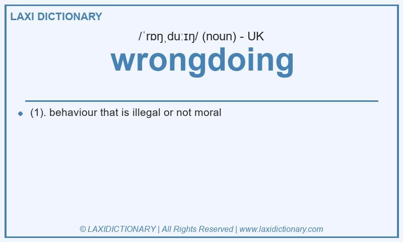 Definition wrongdoing in British English