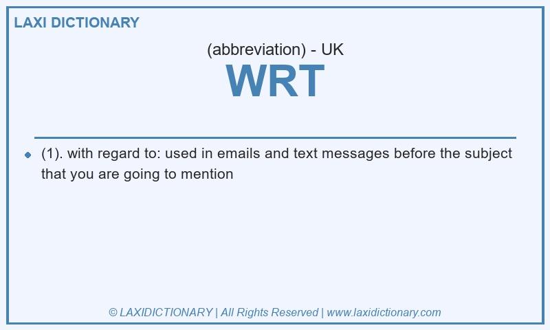 Definition WRT in British English