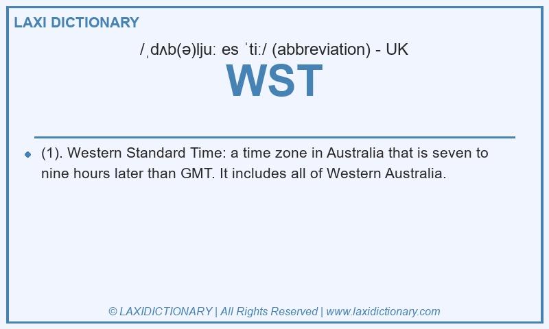 Definition WST in British English