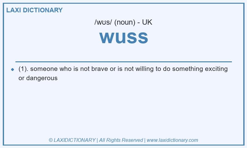 Definition wuss in British English