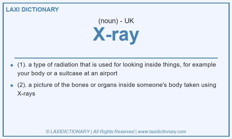 Definition X-ray in British English