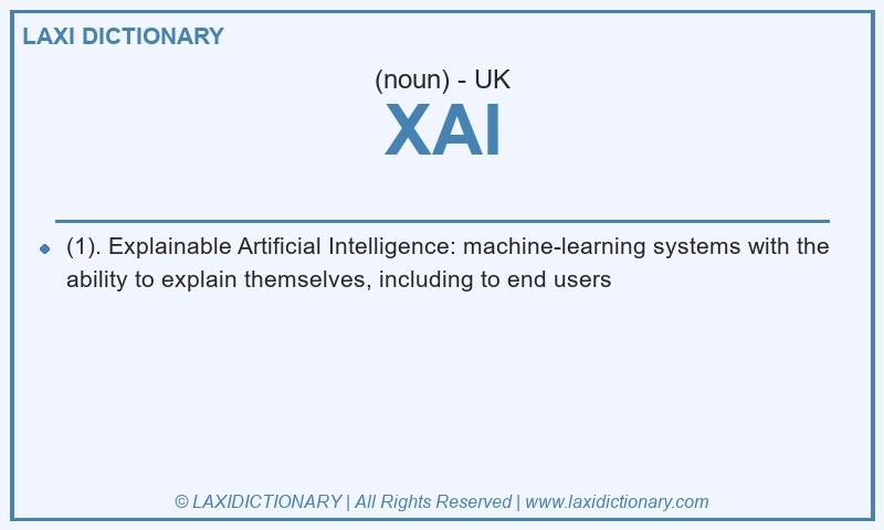 Definition XAI in British English