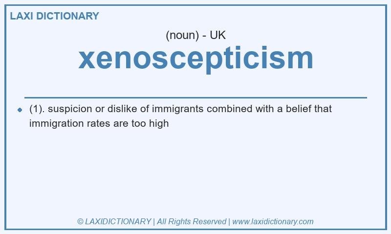 Definition xenoscepticism in British English