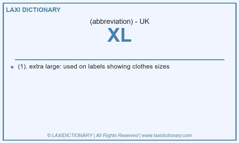 Definition XL in British English