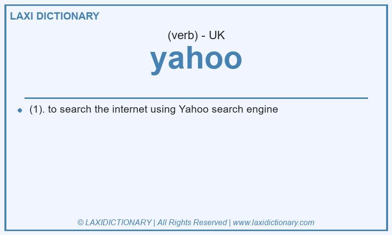 Definition yahoo in British English