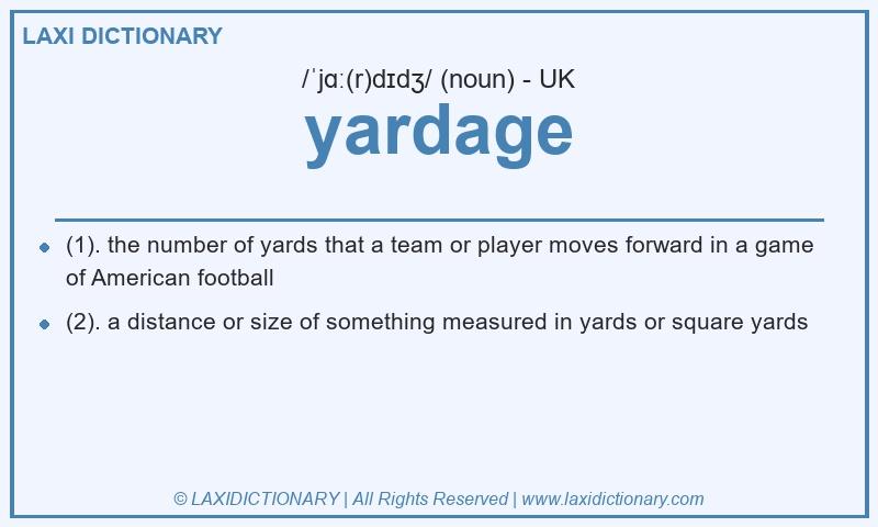 Definition yardage in British English