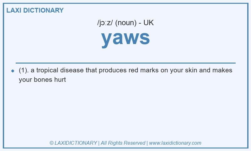 Definition yaws in British English