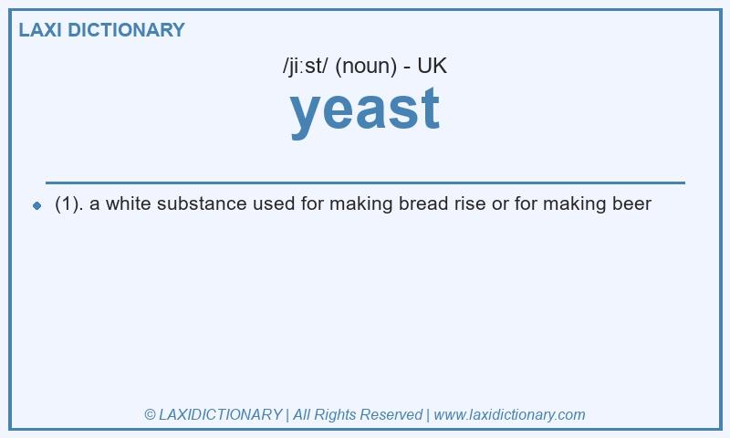 Definition yeast in British English