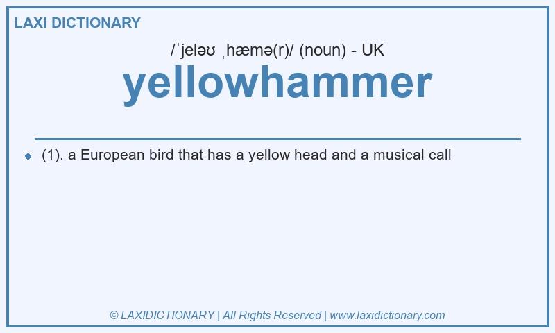 Definition yellowhammer in British English
