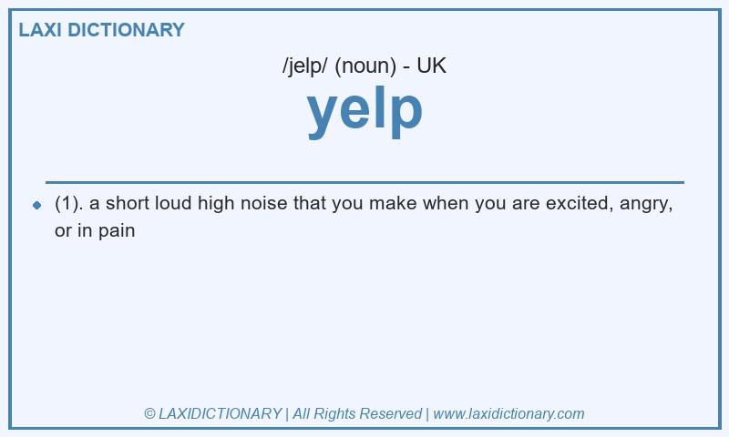Definition yelp in British English
