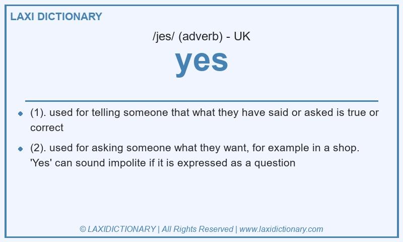 Definition yes in British English