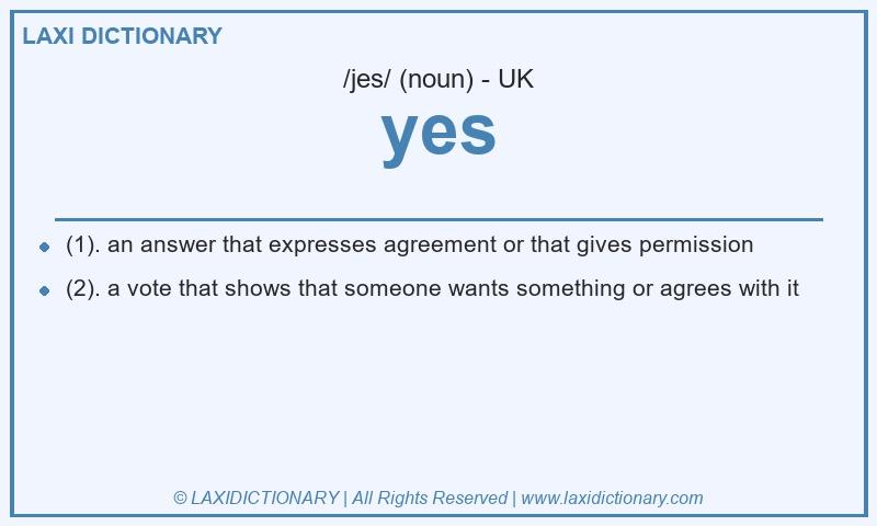 Definition yes in British English
