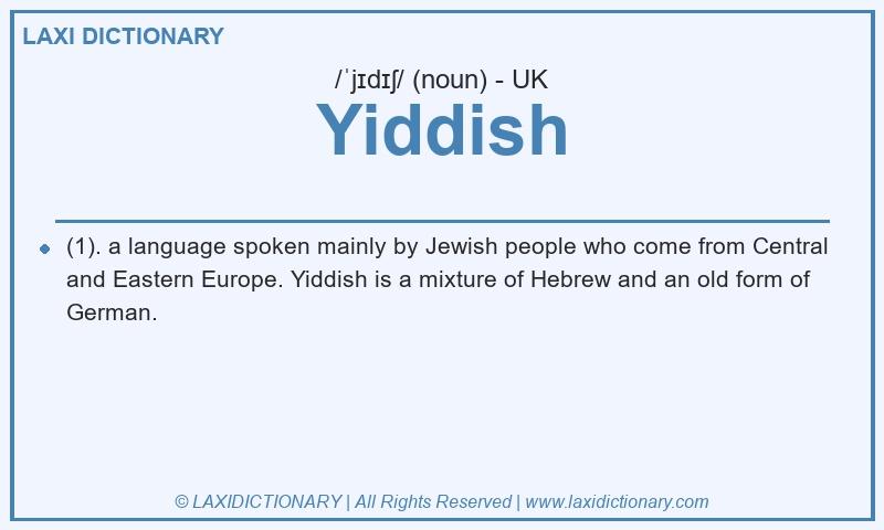 Definition Yiddish in British English