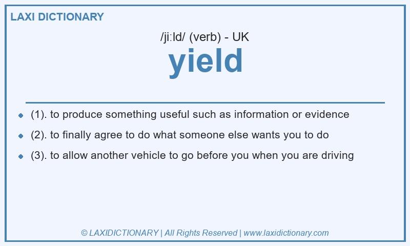 Definition yield in British English