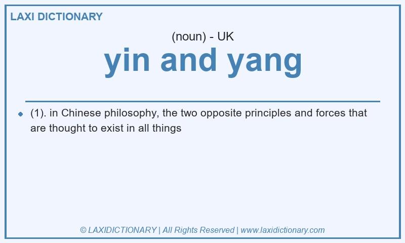 Definition yin and yang in British English