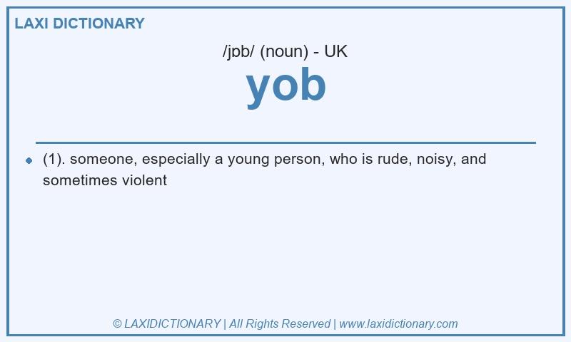 Definition yob in British English