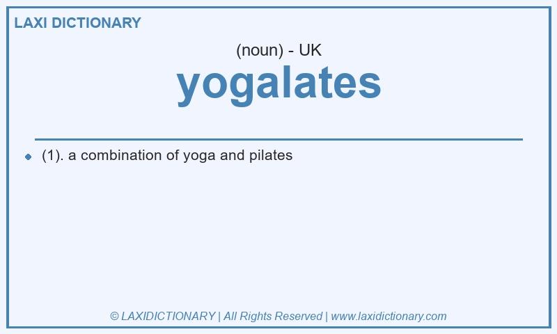 Definition yogalates in British English