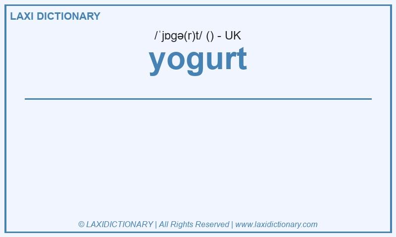 Definition yogurt in British English